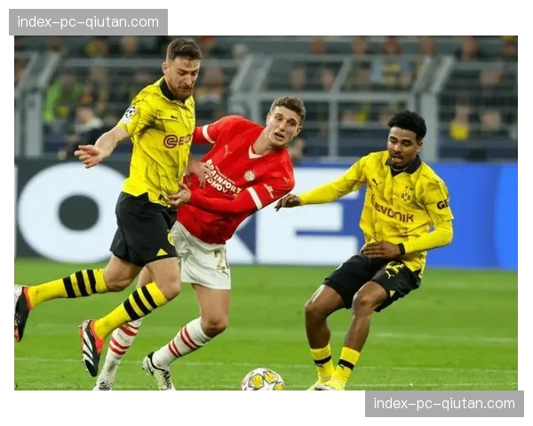 多特蒙德vs亚特兰大：手握两球优势静待客场反击